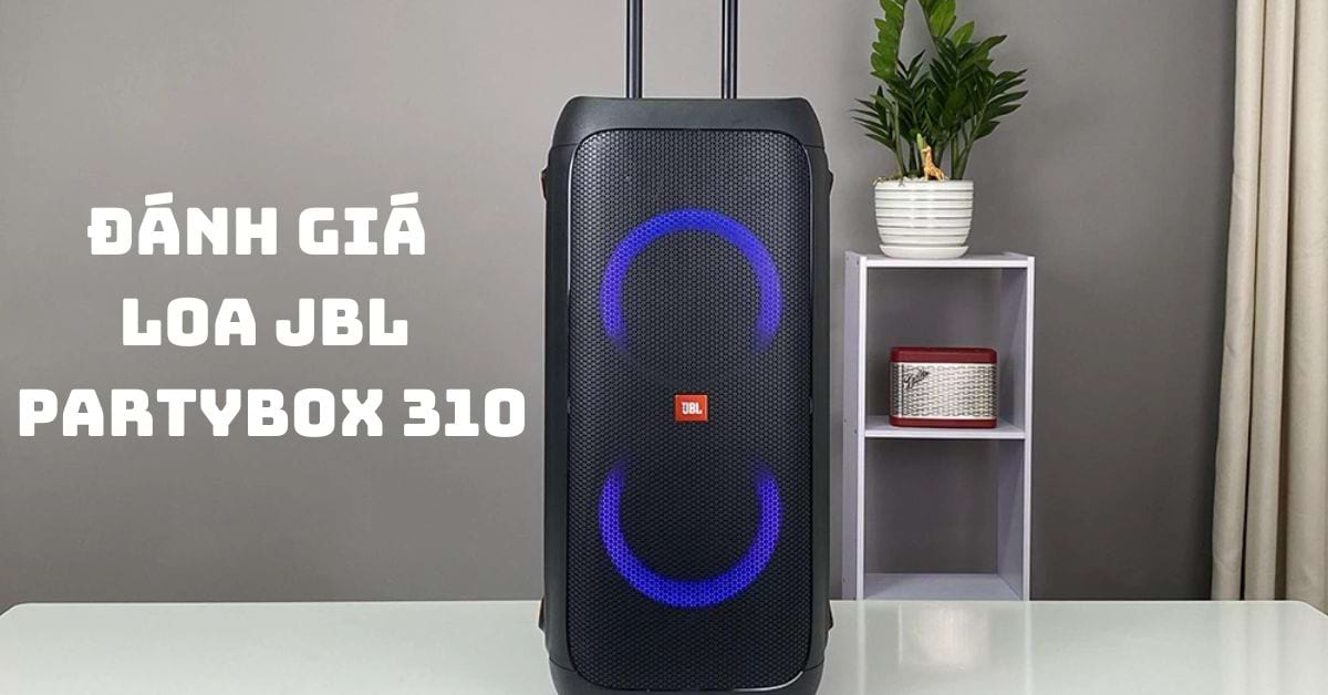 PartyBox 320 của JBL: Nâng Tầm Hiệu Ứng Ánh Sáng