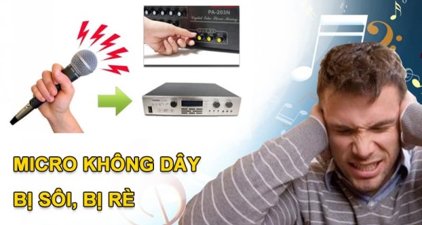 Cách Chỉnh Micro Không Dây Bị Sôi, Bị Rè