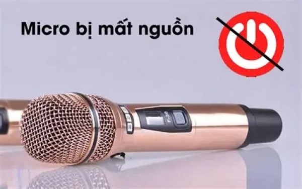 Micro Không Dây Bị Mất Nguồn
