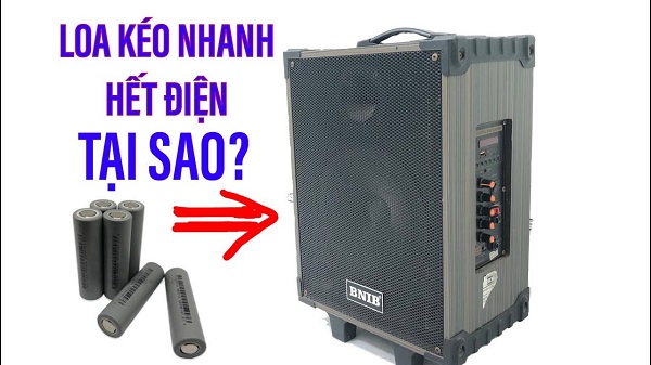 Suy Giảm Chất Lượng Pin Loa Kéo