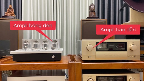 So Sánh Amply Đèn Và Amply Bán Dẫn