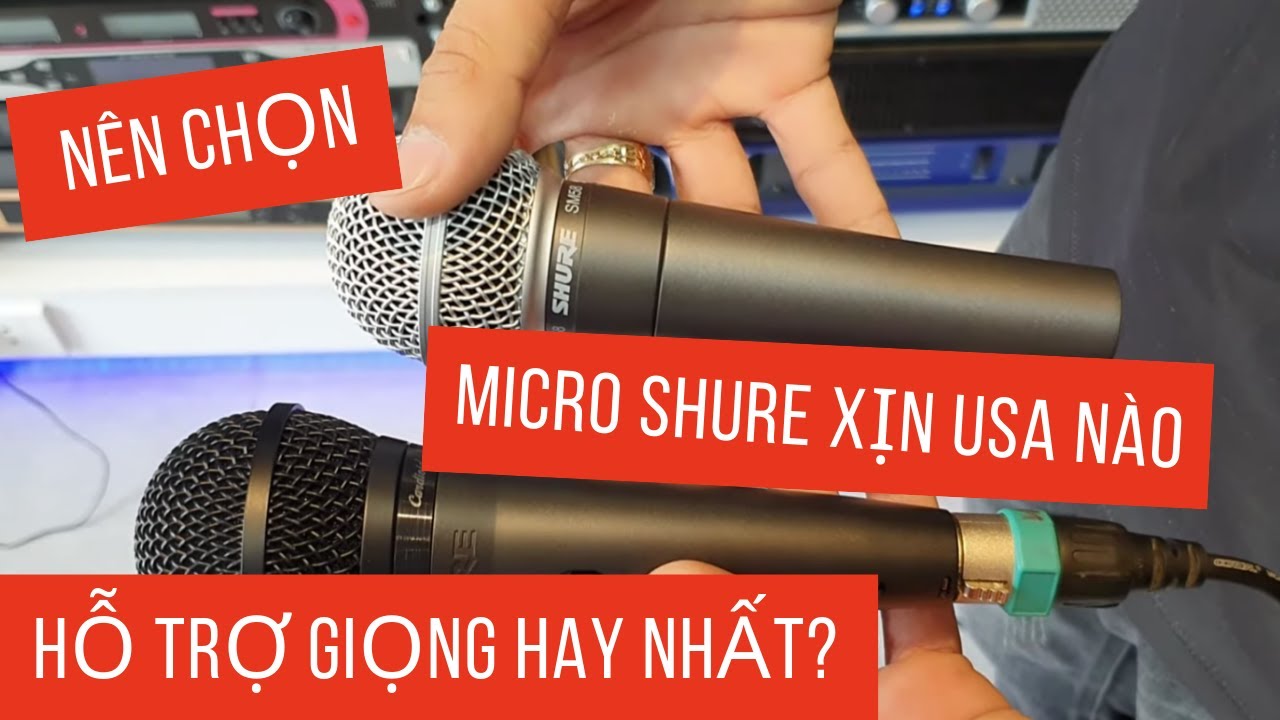 lam-the-nao-chon-micro-shure-phu-hop