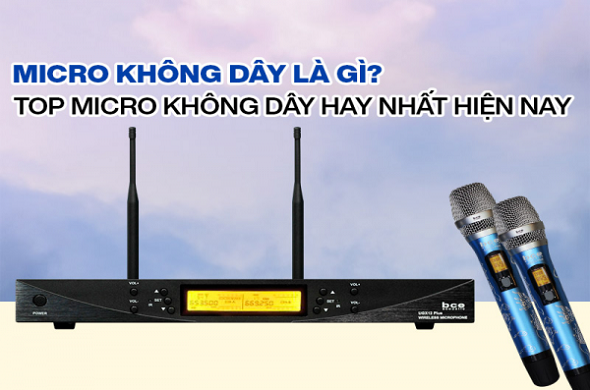 Micro Không Dây